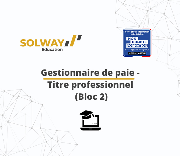 Gestionnaire de paie - Titre professionnel - Bloc 2 (E-learning )